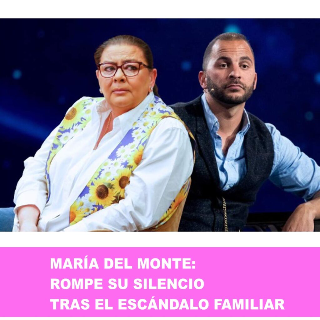 MARIA DEL MONTE 1024x1024 - María del Monte: Rompe su Silencio tras el Escándalo Familiar